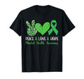 Peace Love Hope Mental Health Awareness T-Shirt - Novelty Apparel Unisex - T-Shirt, Sweatshirt, Hoodie