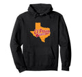 El Paso Texas Typography Texas State Map Hoodie - Streetwear Style Unisex - T-Shirt, Sweatshirt, Hoodie