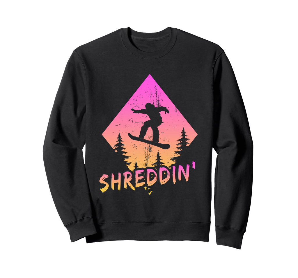Shreddin Snowboarder Snowboarding Sweatshirt - Unique Graphic Men Women - T-Shirt, Sweatshirt, Hoodie