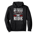 Motorcycle Biker Voices My Head Hoodie - Casual Everyday Wear for Adults - T-Shirt, Sweatshirt, Hoodie