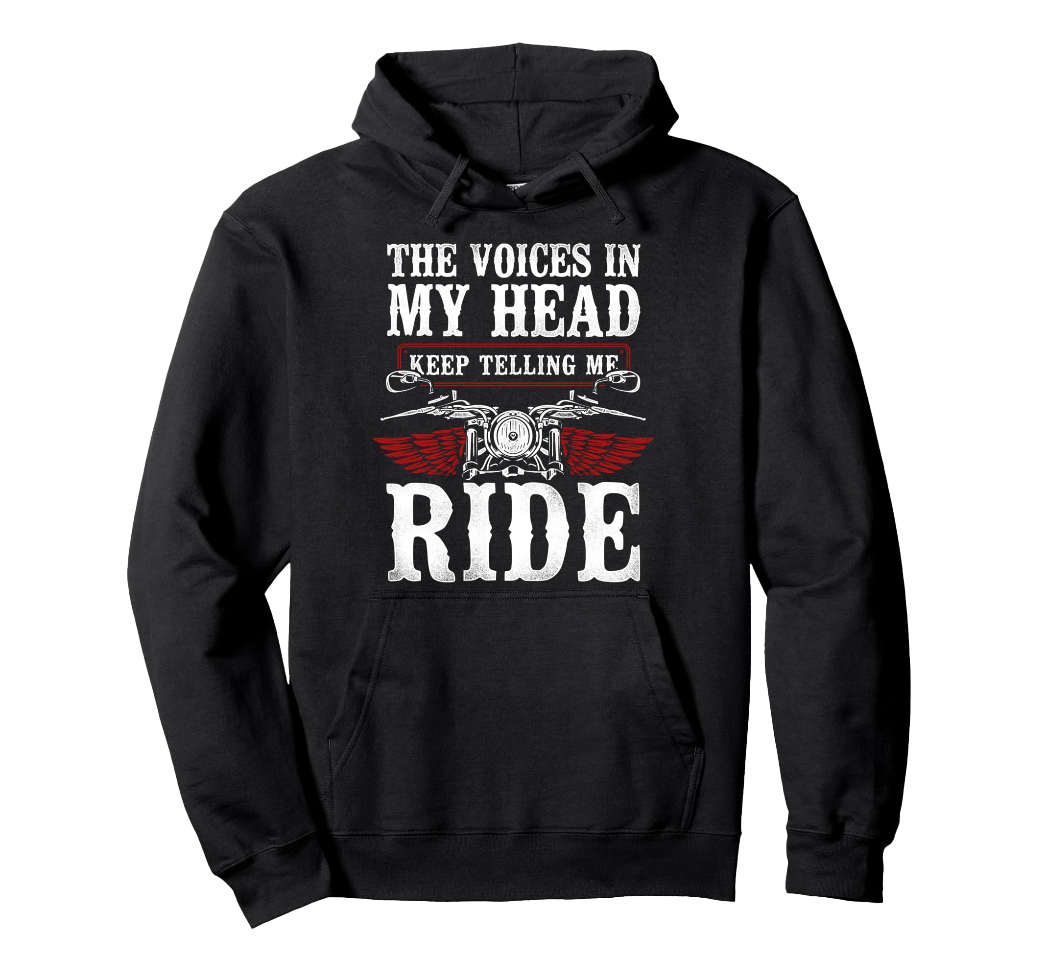 Motorcycle Biker Voices My Head Hoodie - Casual Everyday Wear for Adults - T-Shirt, Sweatshirt, Hoodie
