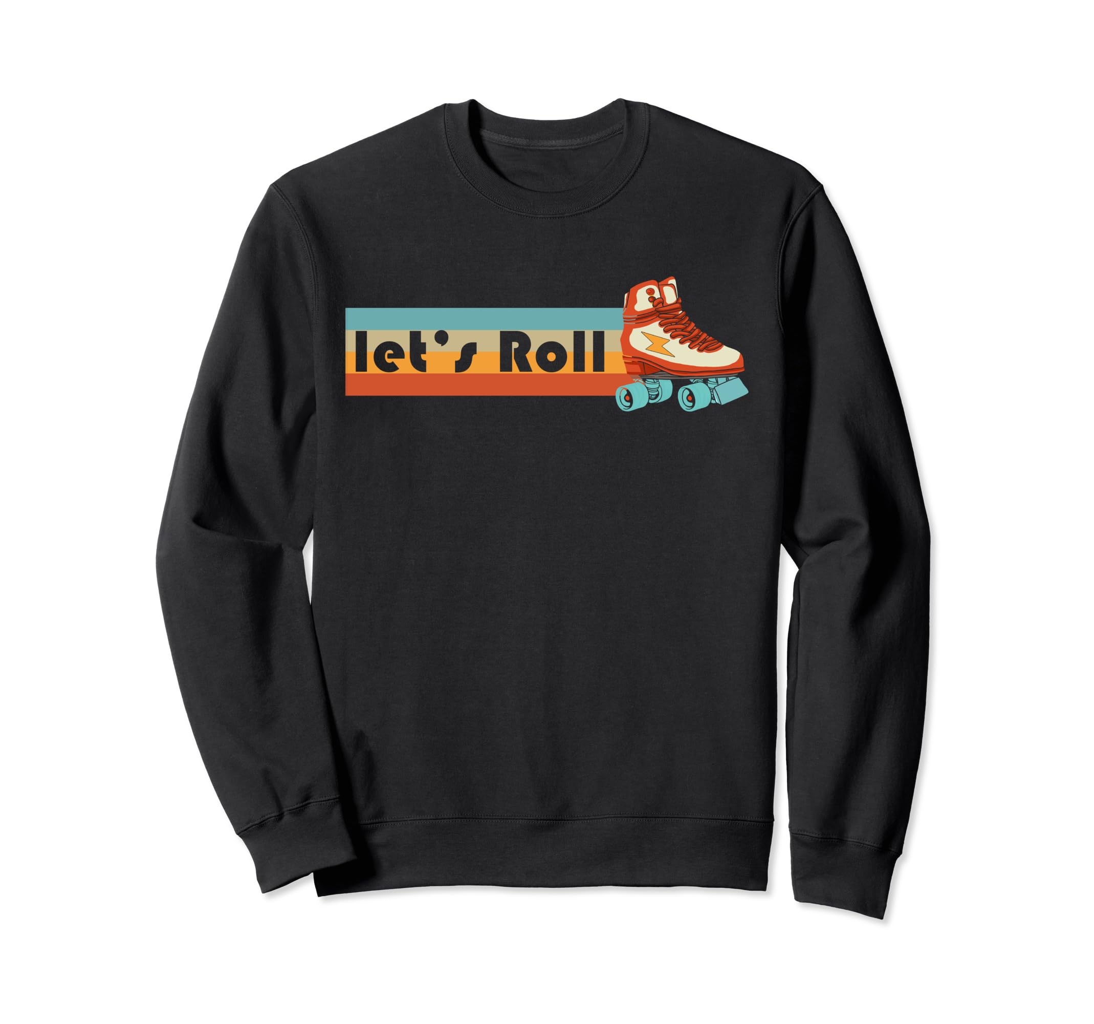 Roller Skates Gift Rollerskating Sweatshirt - Unique Graphic Men Women - T-Shirt, Sweatshirt, Hoodie