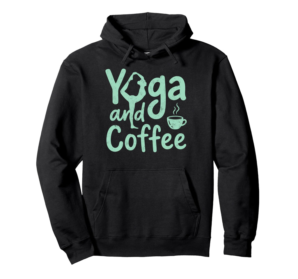 Coffee And Yoga Lover Meditation Zen Om Hoodie - Unique Graphic for Adults - T-Shirt, Sweatshirt, Hoodie