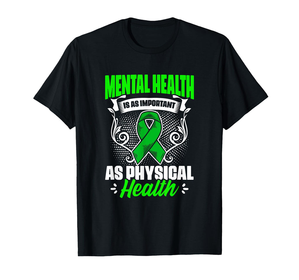 Physical Health Mental Illness Mental T-Shirt - Fun Novelty Design Unisex - T-Shirt, Sweatshirt, Hoodie