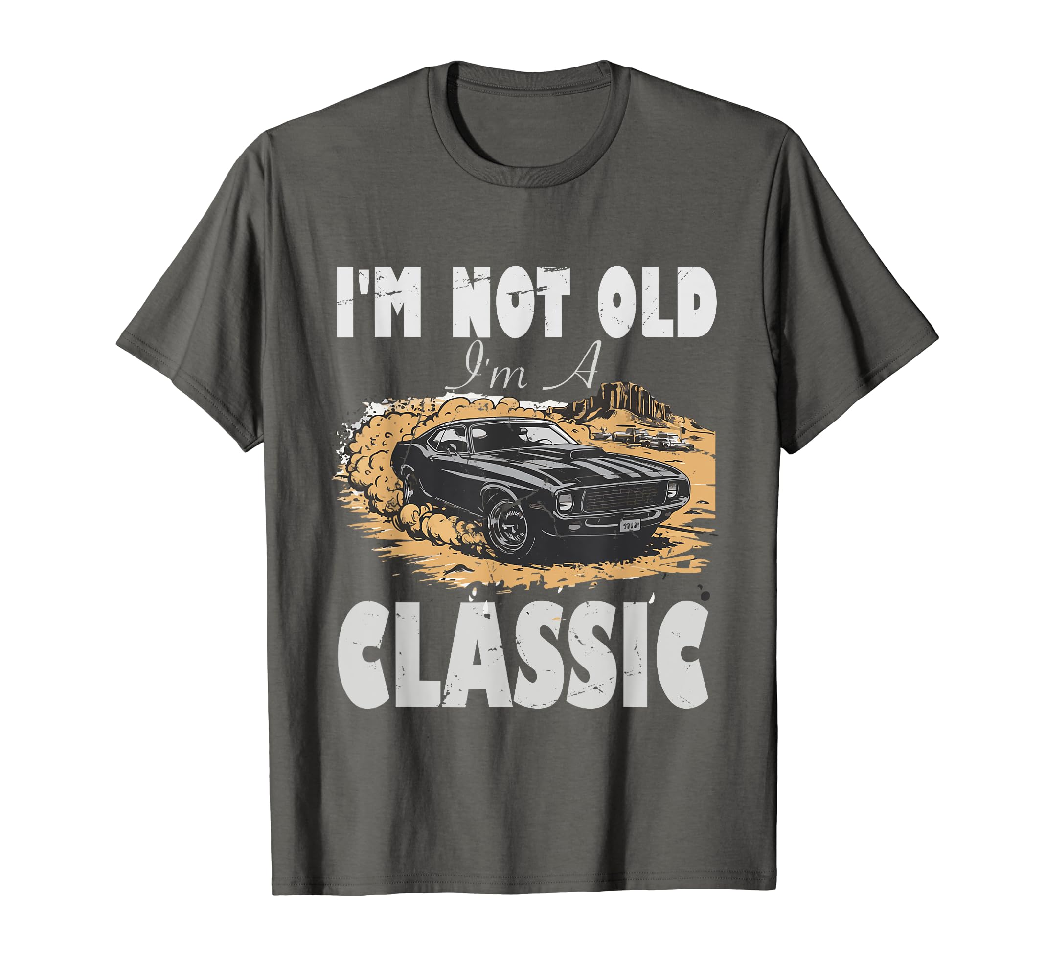 Car Fan I M Not Old Im T-Shirt - Unique Graphic Men Women - T-Shirt, Sweatshirt, Hoodie