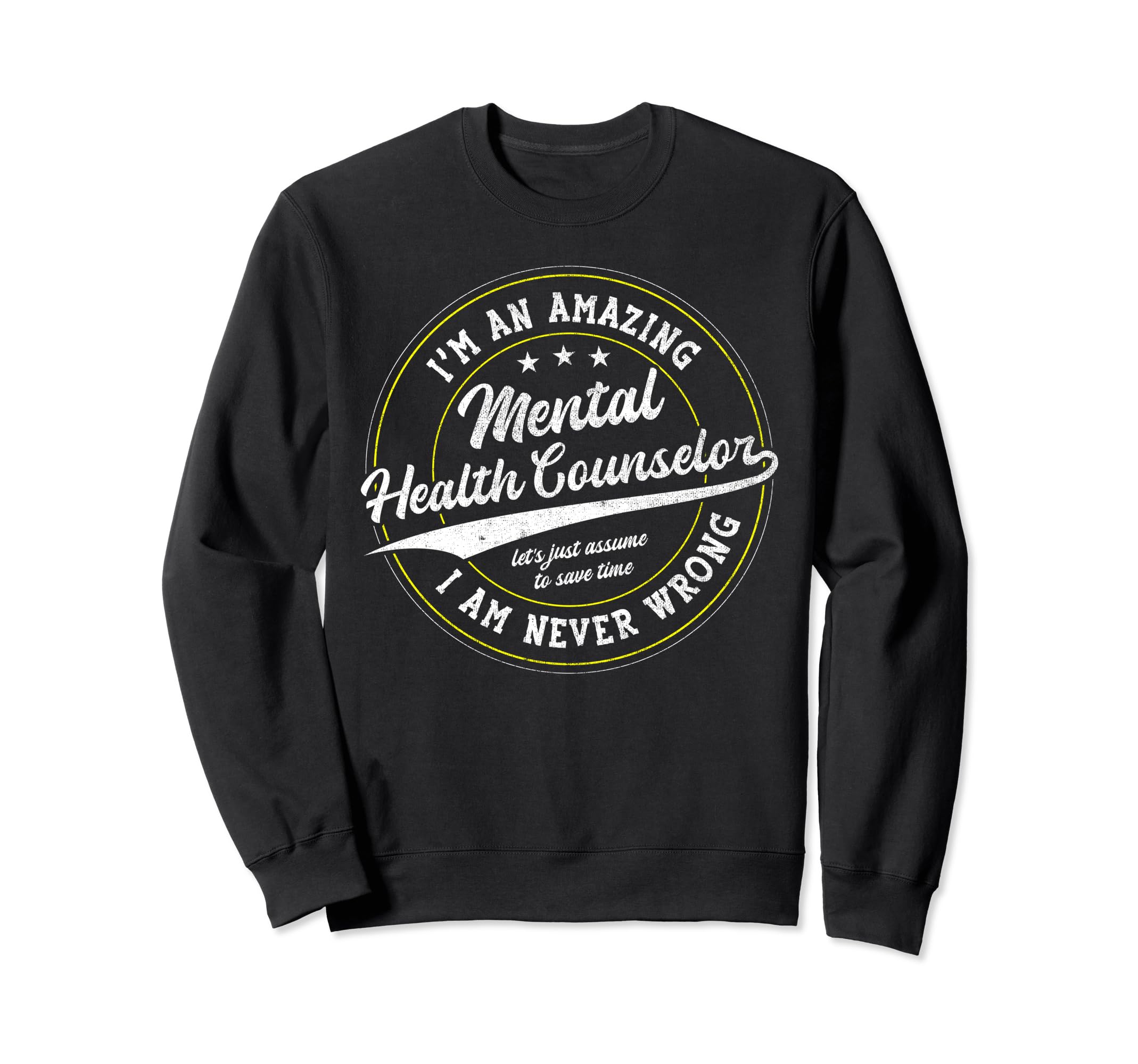 Amazing Mental Health Counselor Sweatshirt - Trendy Graphic Unisex - T-Shirt, Sweatshirt, Hoodie