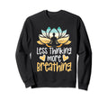 Meditation Yoga Spiritual Peace Sweatshirt - Custom Art Print for Adults - T-Shirt, Sweatshirt, Hoodie