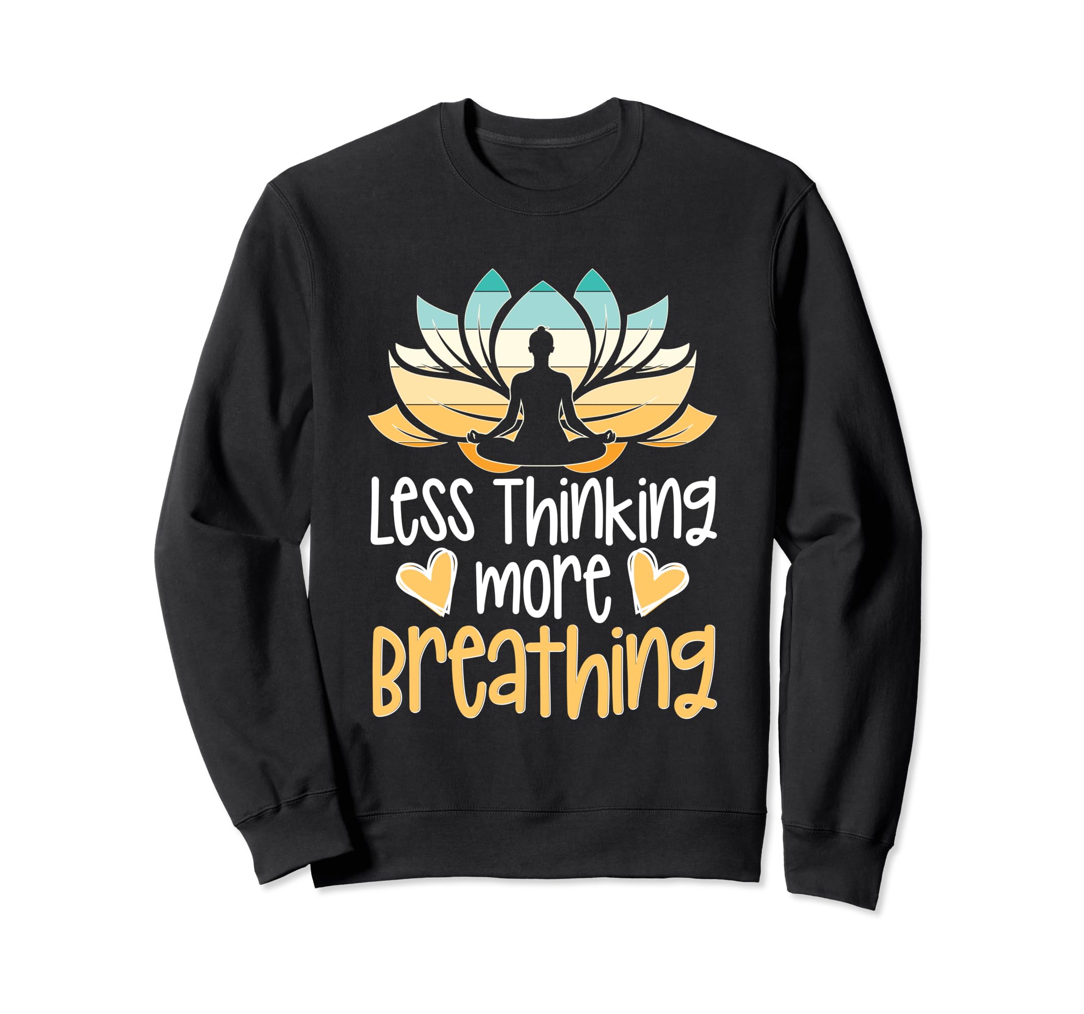 Meditation Yoga Spiritual Peace Sweatshirt - Custom Art Print for Adults - T-Shirt, Sweatshirt, Hoodie
