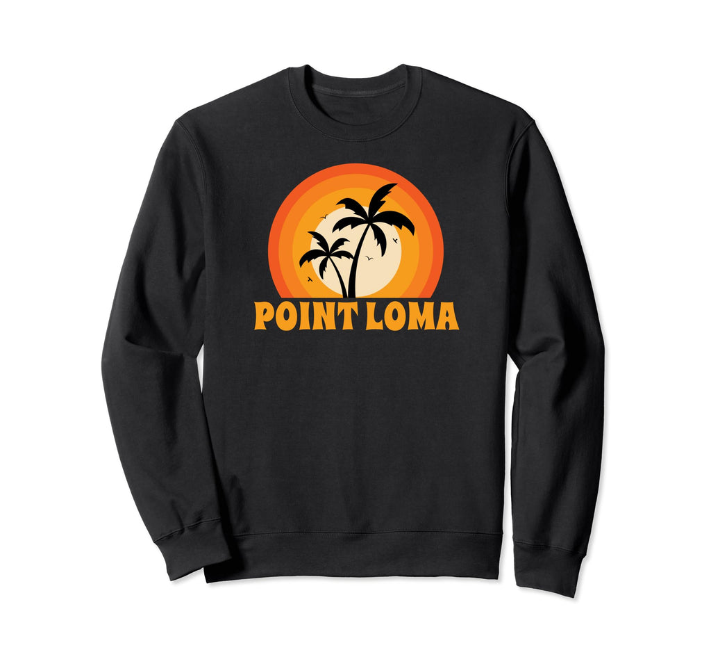 Point Loma California Sunset Sweatshirt - Unique Graphic for Adults - T-Shirt, Sweatshirt, Hoodie