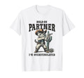 Hold Partner Im Overstimulated T-Shirt - Aesthetic Graphic Men Women - T-Shirt, Sweatshirt, Hoodie