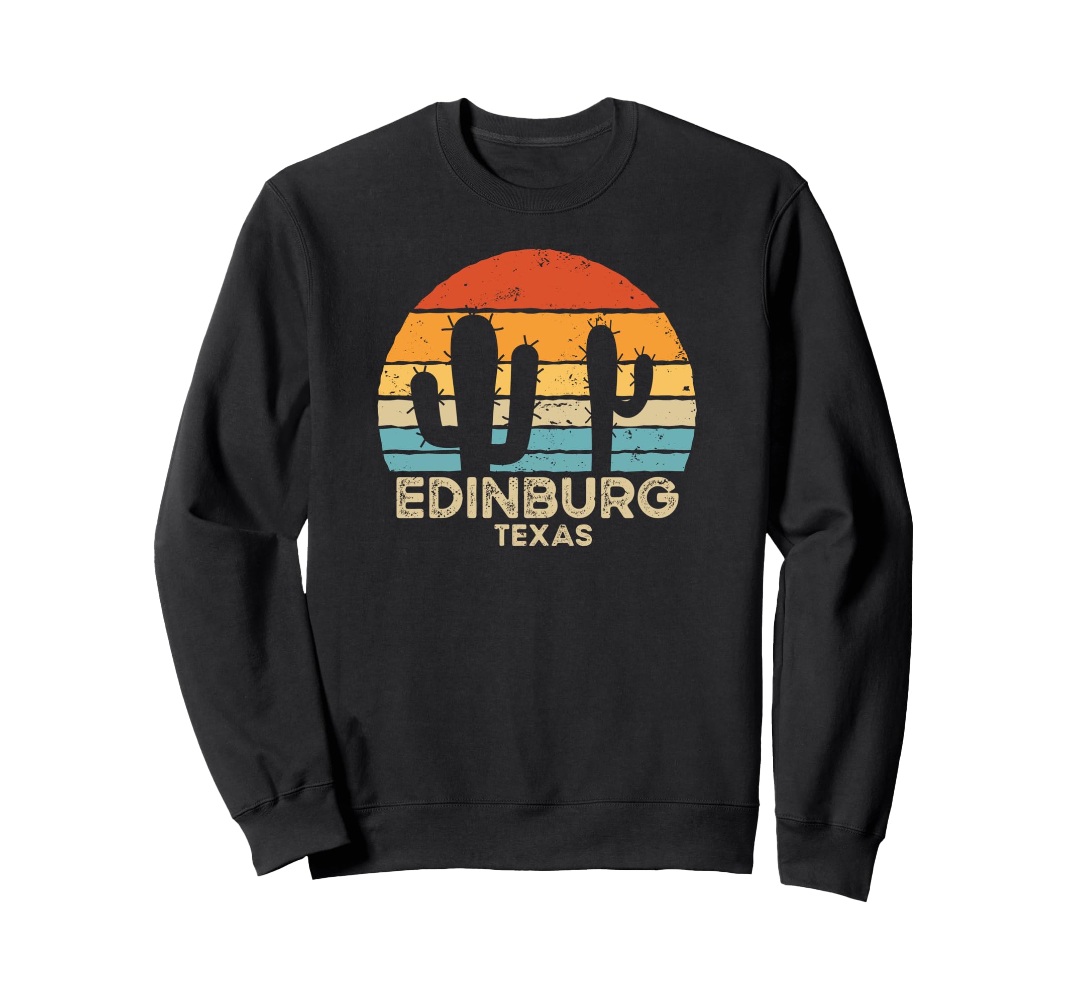 Best Edinburg Texas And Souvenirs Sweatshirt - Aesthetic Graphic for Adults - T-Shirt, Sweatshirt, Hoodie