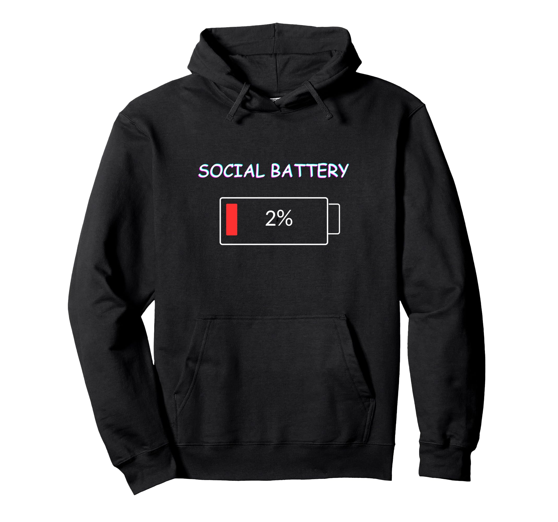 Funny Social Battery Hoodie - Aesthetic Graphic Men Women - T-Shirt, Sweatshirt, Hoodie