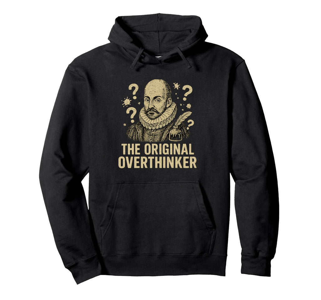 Original Overthinker Philosopher Hoodie - Aesthetic Graphic for Adults - T-Shirt, Sweatshirt, Hoodie