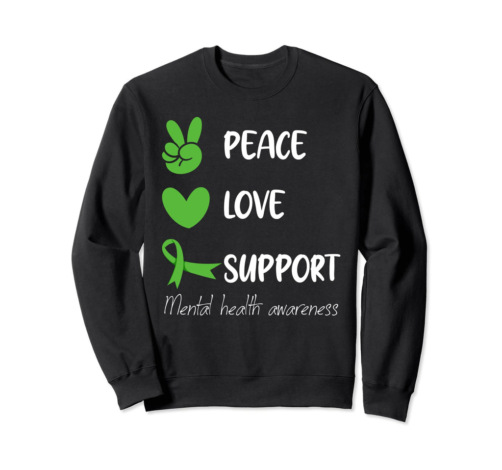 Green Ribbon Peace Love Support Sweatshirt - Unique Graphic Men Women - T-Shirt, Sweatshirt, Hoodie
