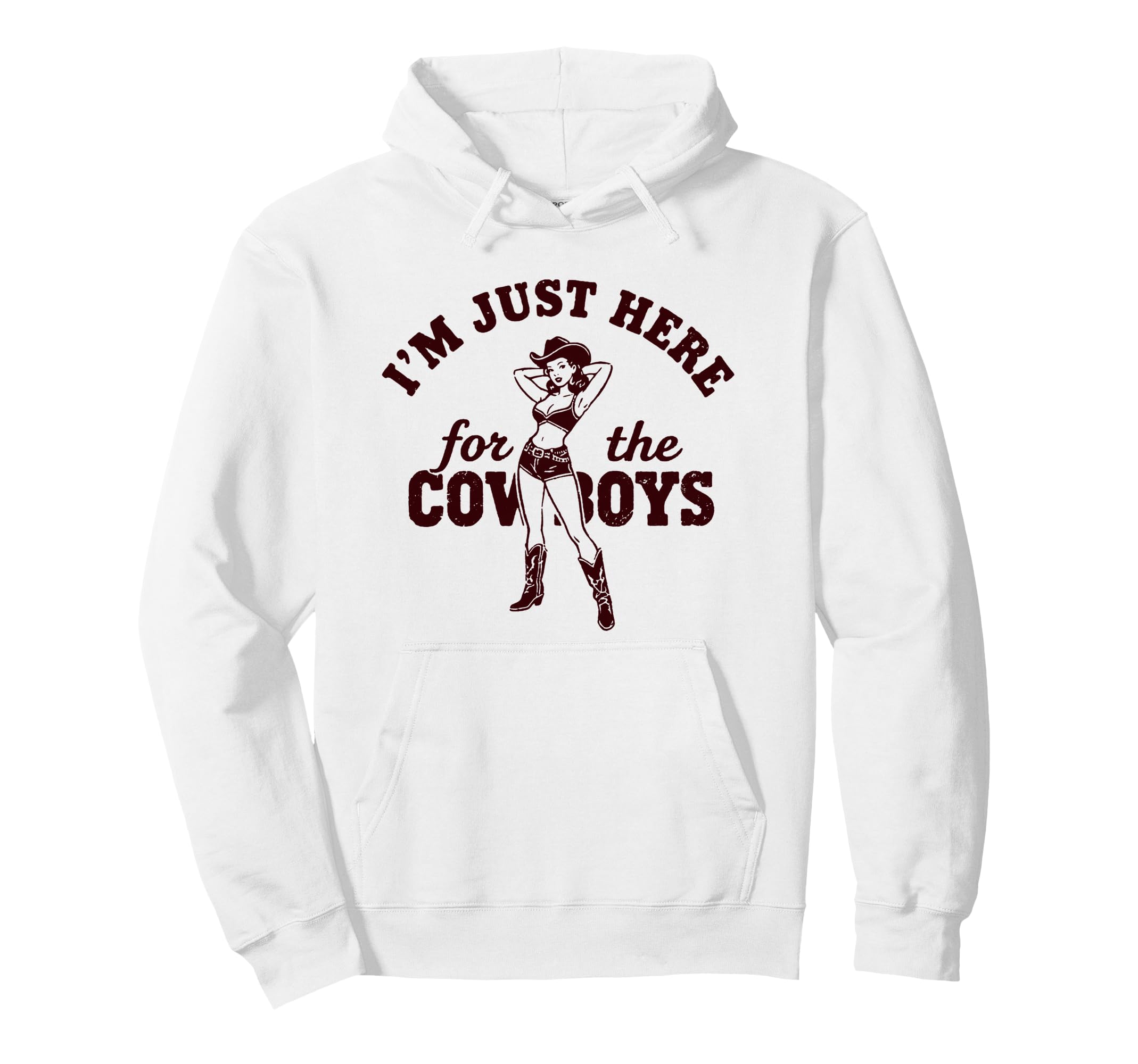 Cowgirl Just Here Cowboys Western Hoodie - Minimalist Print Unisex - T-Shirt, Sweatshirt, Hoodie