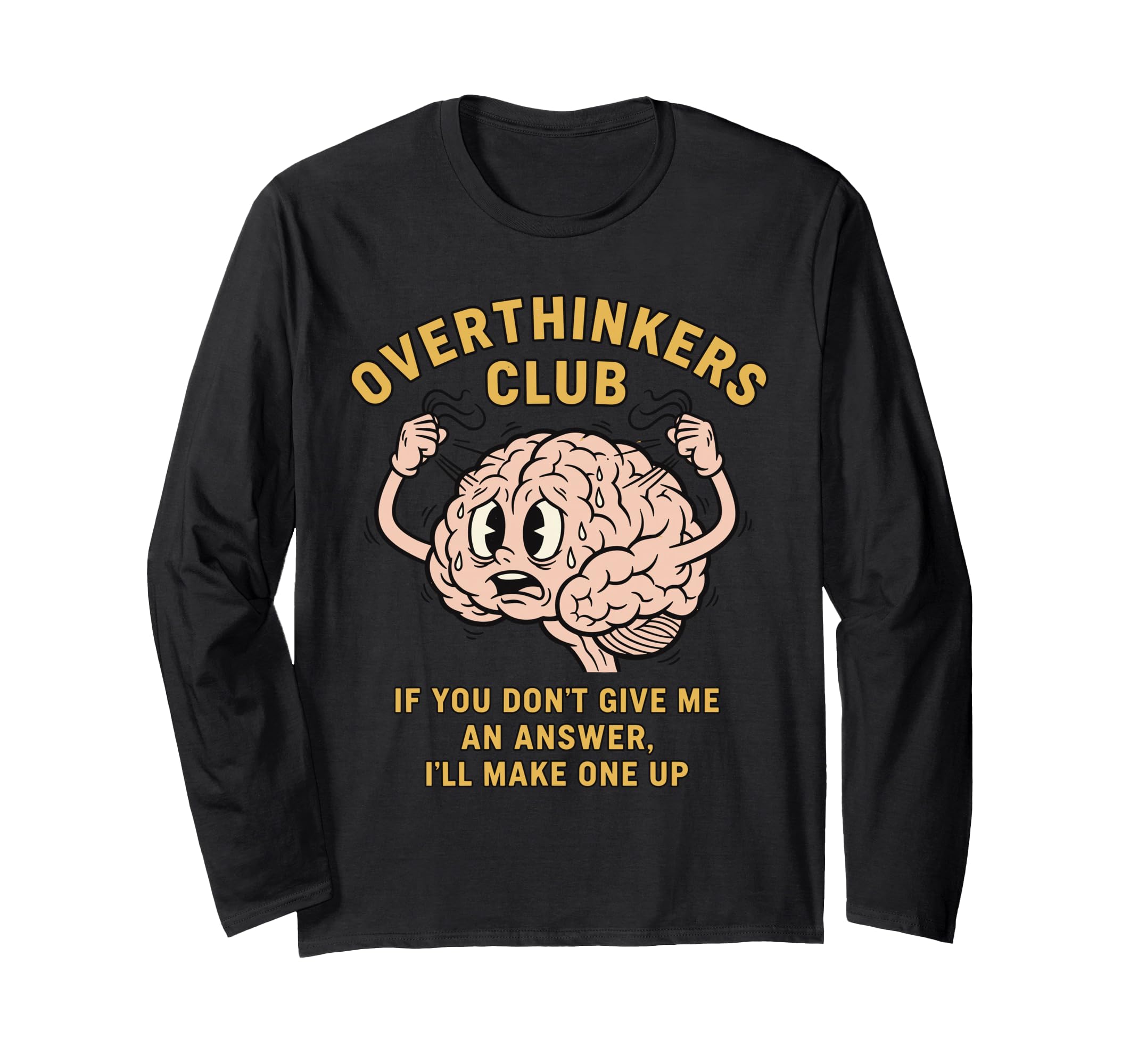 Overthinkers Club Funny Brain T-Shirt - Streetwear Style Men Women - T-Shirt, Sweatshirt, Hoodie