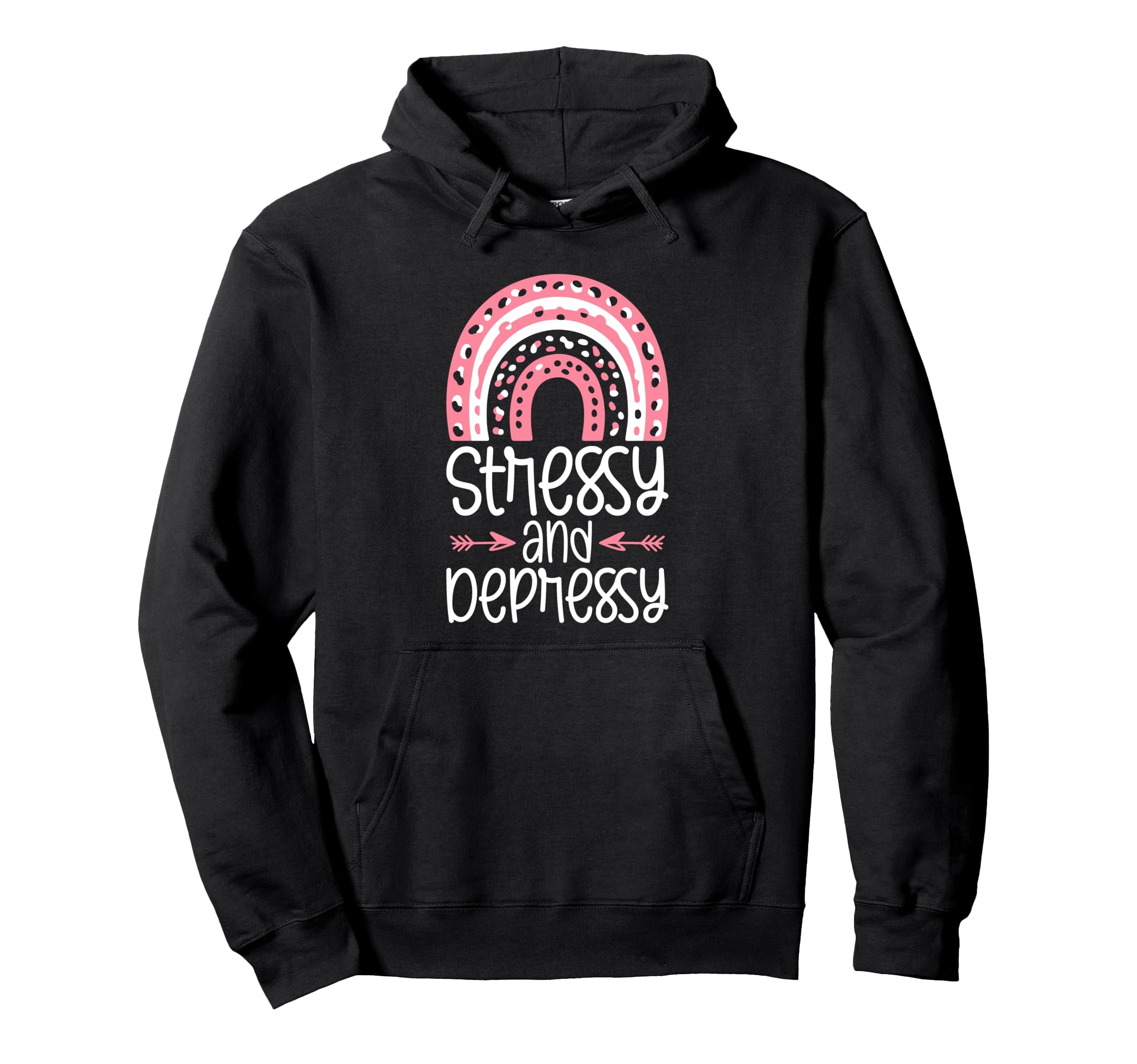 Stressy And Depressy Funny Self Hoodie - Minimalist Print for Adults - T-Shirt, Sweatshirt, Hoodie