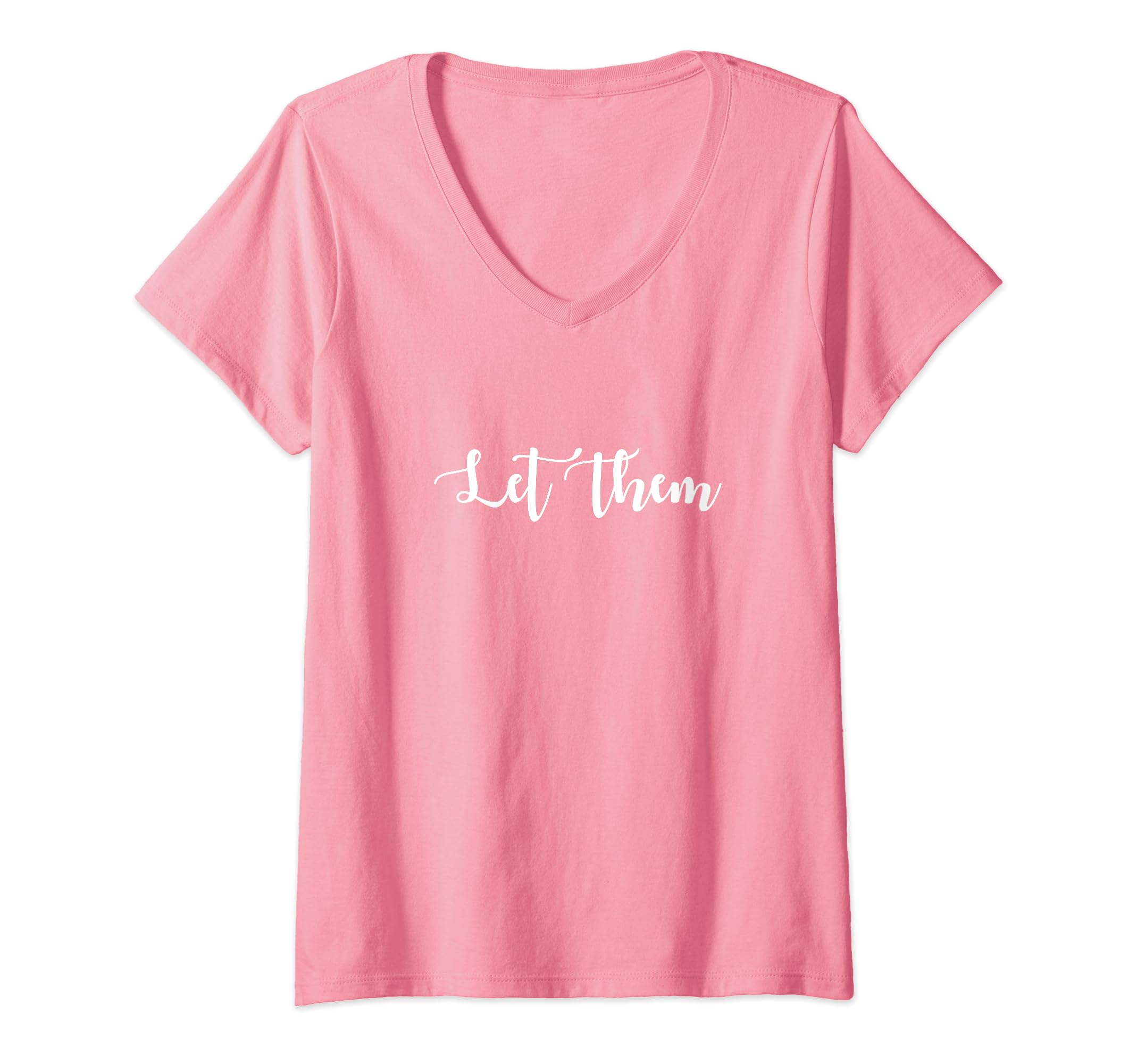 Let Them Motivational Self Care Shirts T-Shirt - Unique Graphic for Adults - T-Shirt, Sweatshirt, Hoodie