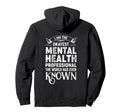 Okayest Mental Health Worker Self Care Hoodie - Fun Novelty Design Unisex - T-Shirt, Sweatshirt, Hoodie