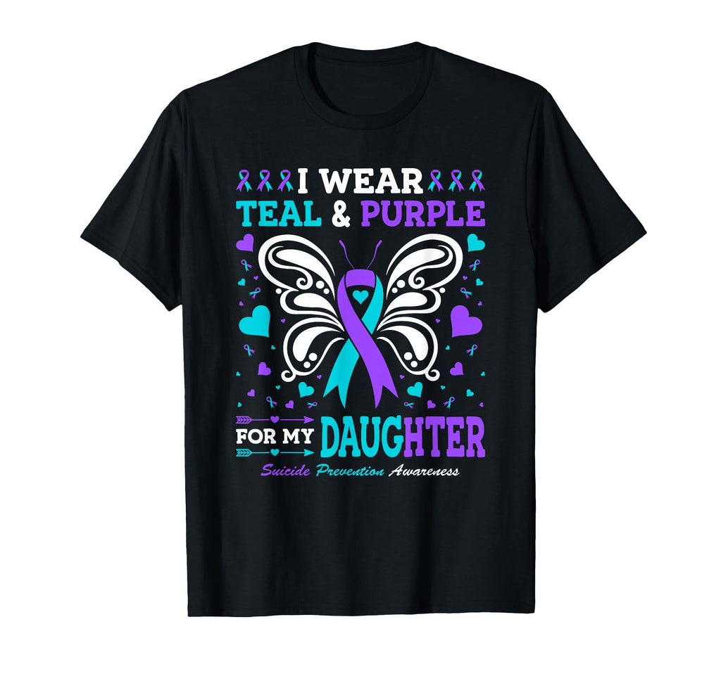 I Wear Teal Purple My Daughter T-Shirt - Unique Graphic Men Women - T-Shirt, Sweatshirt, Hoodie