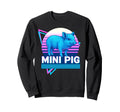 Mini Pig Synthwave Aesthetic Pet Lover Sweatshirt - Streetwear Style Unisex - T-Shirt, Sweatshirt, Hoodie