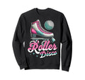 Roller Skating Skate 1970S Roller Disco Sweatshirt - Graphic Print Unisex - T-Shirt, Sweatshirt, Hoodie