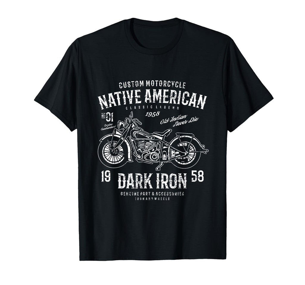 Native American Dark Iron Motorcycle T-Shirt - Aesthetic Graphic Men Women - T-Shirt, Sweatshirt, Hoodie