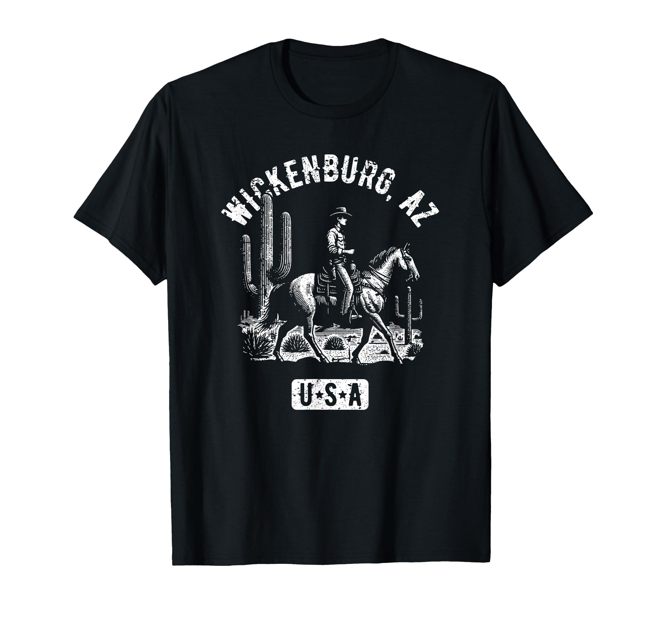 Wickenburg Az Usa Cowboy Horse Distressed T-Shirt - Trendy Graphic Unisex - T-Shirt, Sweatshirt, Hoodie