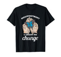 Disappointment Catalyst Change Mental T-Shirt - Trendy Graphic for Adults - T-Shirt, Sweatshirt, Hoodie