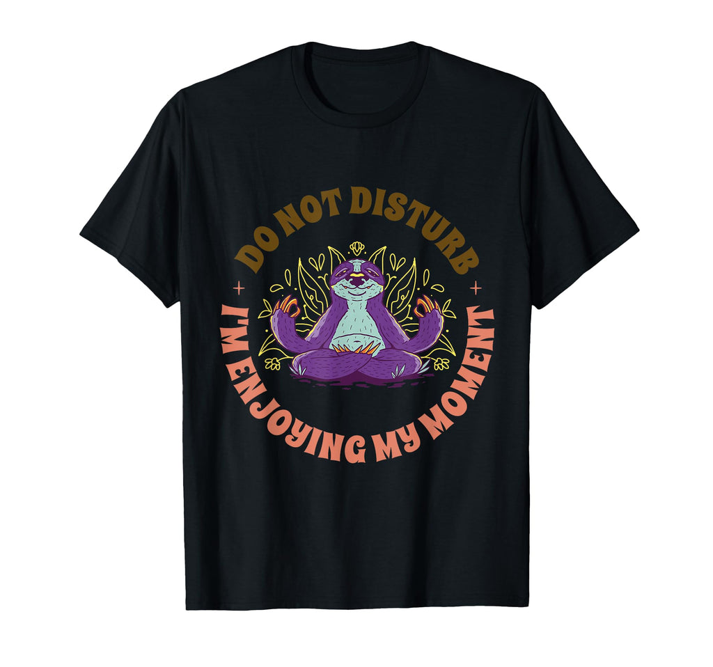 Mindfulness Meditation Sloth Relaxing T-Shirt - Aesthetic Graphic Unisex - T-Shirt, Sweatshirt, Hoodie