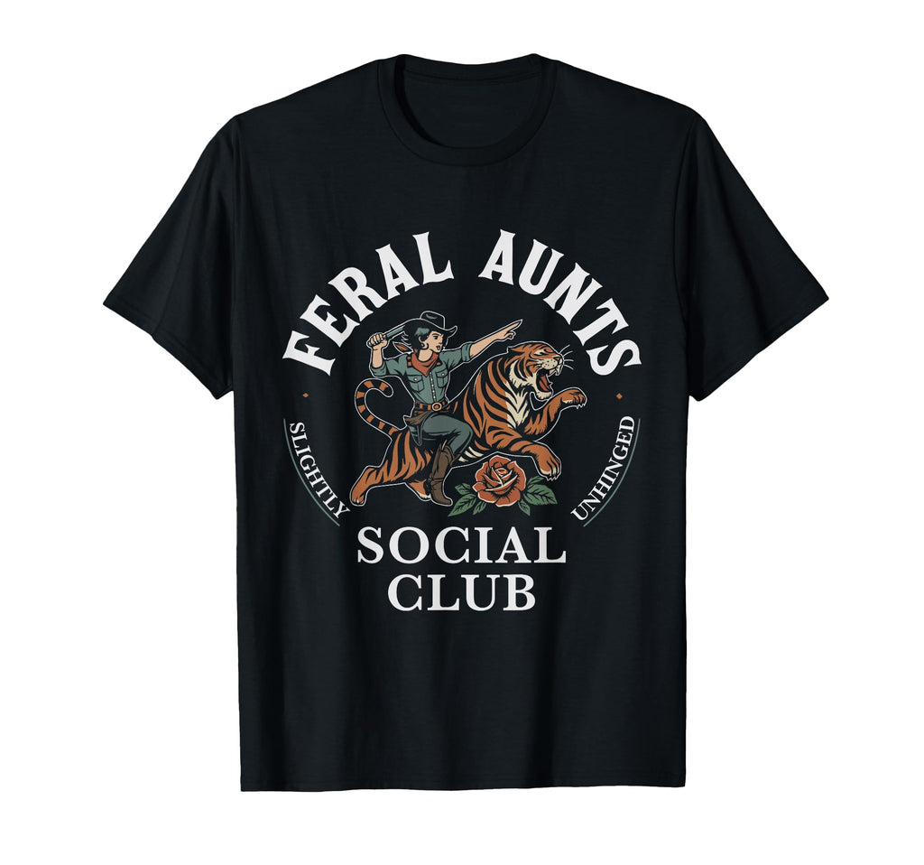 Feral Aunts Social Club Western T-Shirt - Streetwear Style for Adults - T-Shirt, Sweatshirt, Hoodie