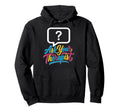 Ask Your Therapist Mental Health Hoodie - Unique Graphic for Adults - T-Shirt, Sweatshirt, Hoodie