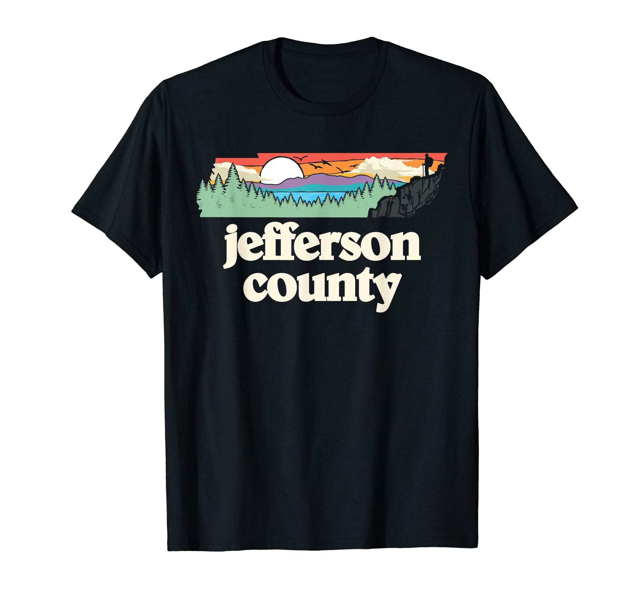 Jefferson County Tennessee Outdoors T-Shirt - Streetwear Style Men Women - T-Shirt, Sweatshirt, Hoodie