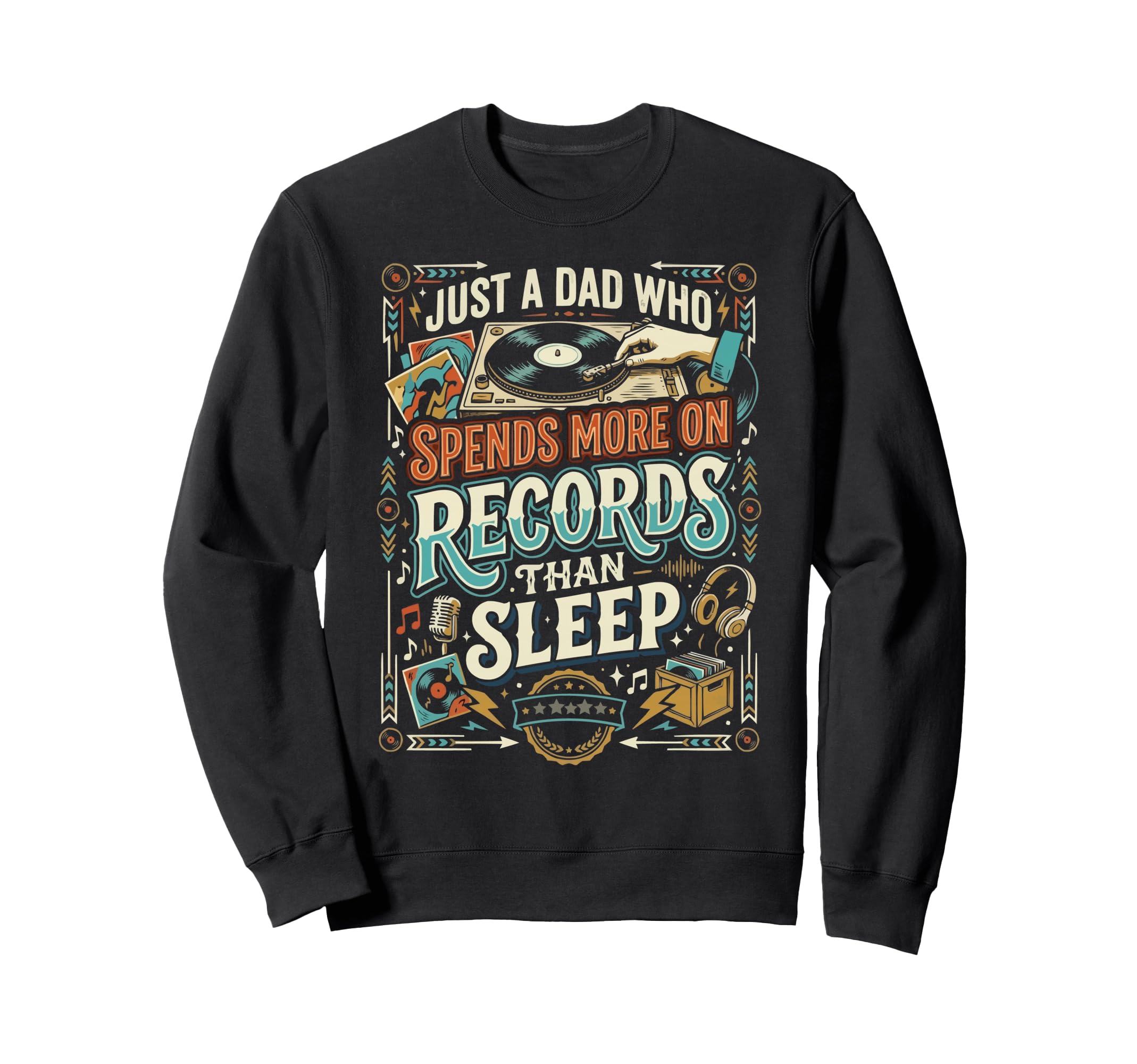 Vinyl Record Player Vinyl Collector Sweatshirt - Graphic Print Men Women - T-Shirt, Sweatshirt, Hoodie
