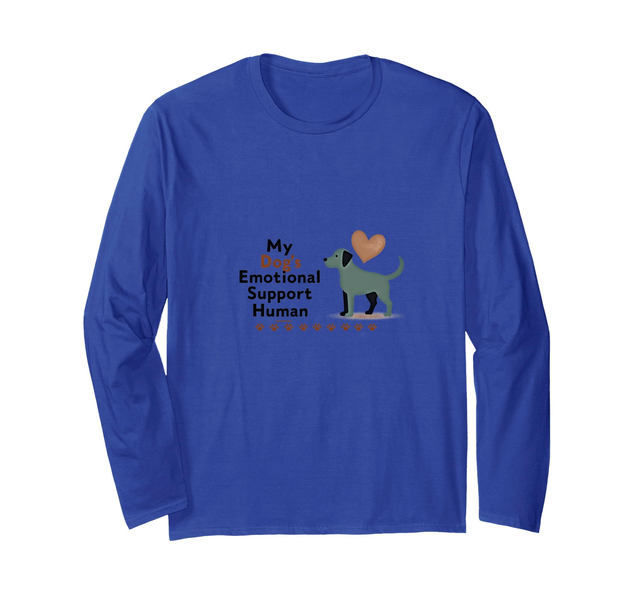 Dog Mom My Dogs Emotional Support Sweatshirt - Custom Art Print Men Women - T-Shirt, Sweatshirt, Hoodie