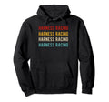 Harness Racing Typography Harness Racing Hoodie - Streetwear Style Unisex - T-Shirt, Sweatshirt, Hoodie