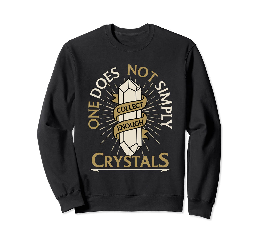 One Does Not Simply Collect Sweatshirt - Minimalist Print for Adults - T-Shirt, Sweatshirt, Hoodie