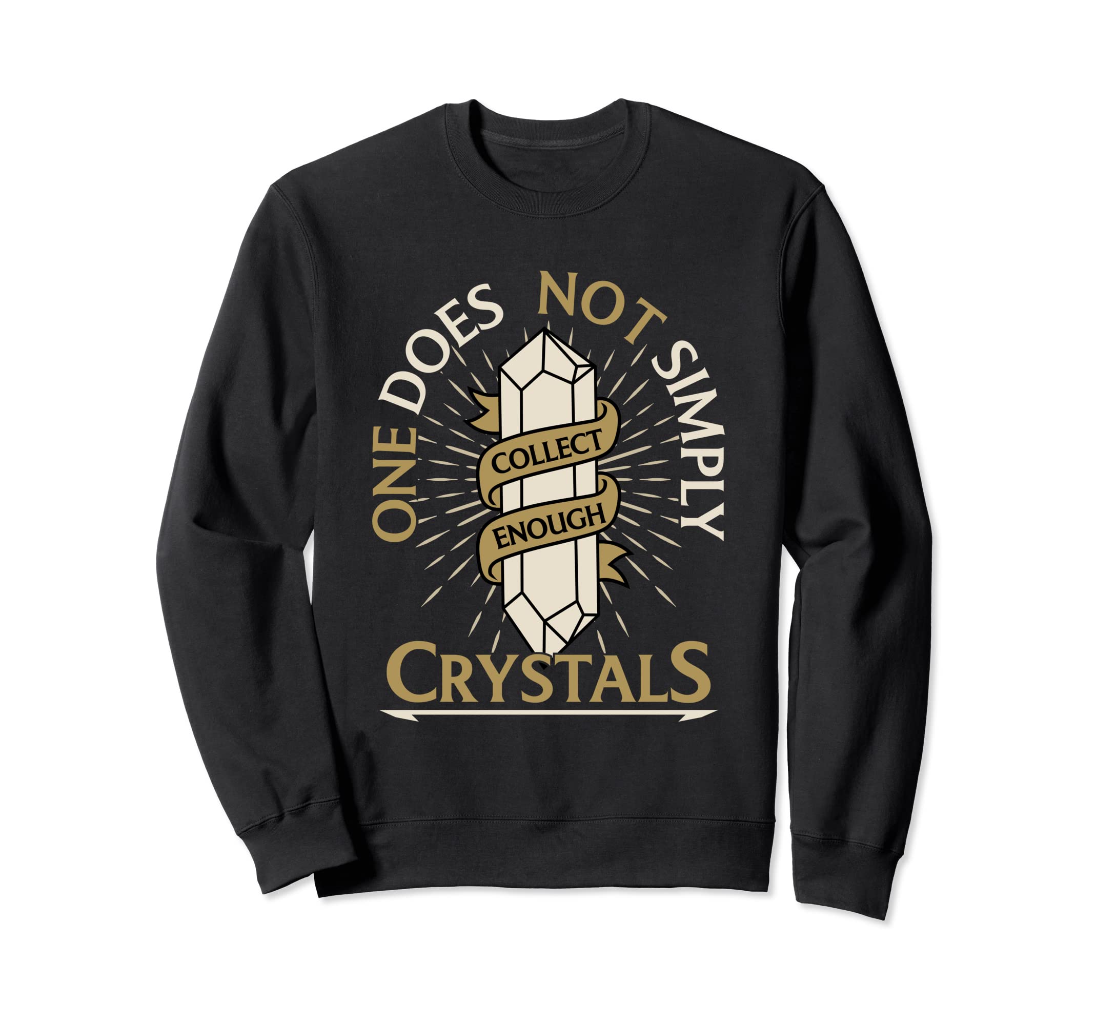 One Does Not Simply Collect Sweatshirt - Minimalist Print for Adults - T-Shirt, Sweatshirt, Hoodie