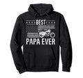 Best Papa Ever Motorcycle American Flag Hoodie - Graphic Print Men Women - T-Shirt, Sweatshirt, Hoodie