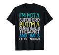 Superhero Mental Health Therapist T-Shirt - Minimalist Print for Adults - T-Shirt, Sweatshirt, Hoodie