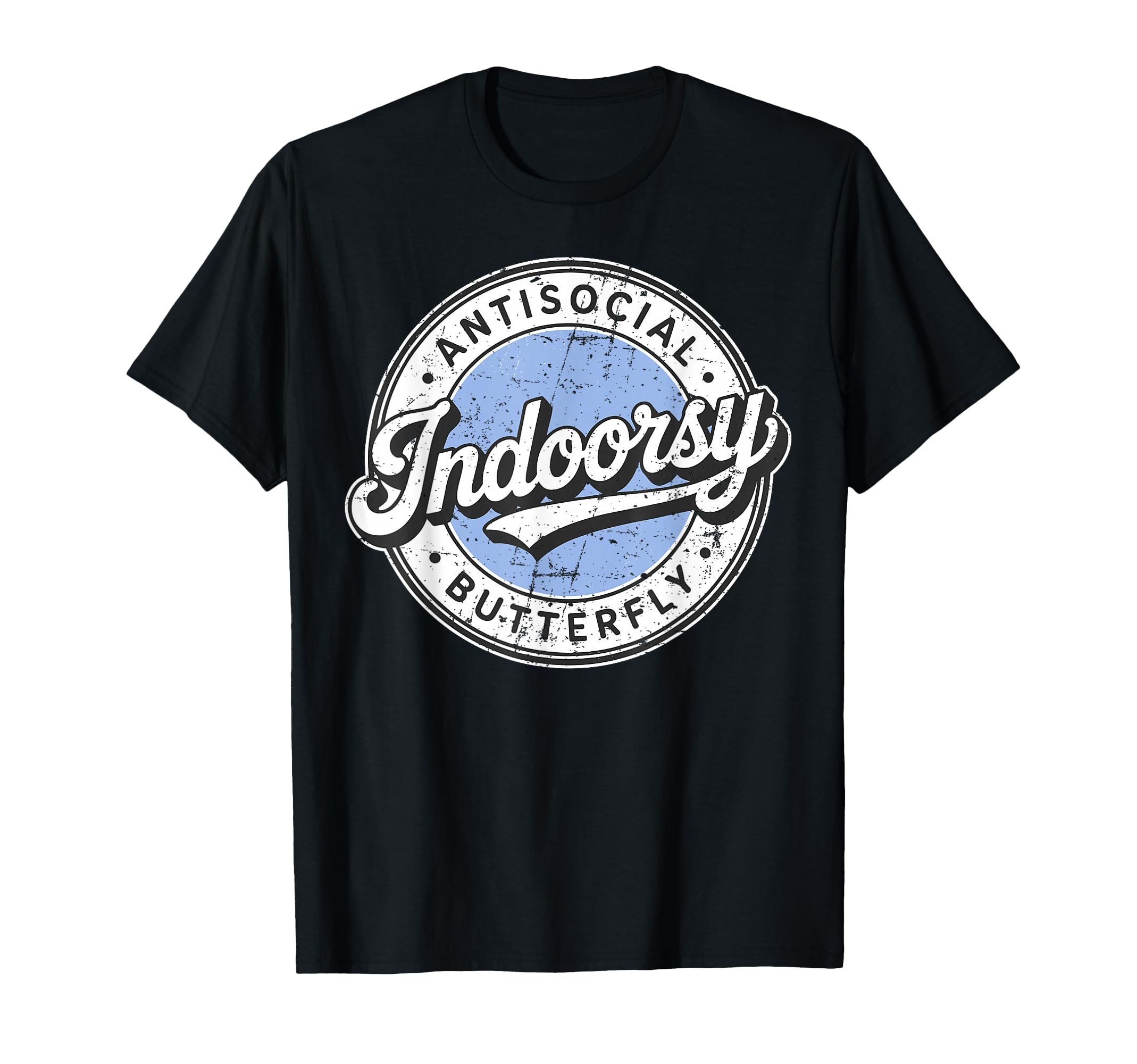 Badge Introvert Indoorsy Antisocial T-Shirt - Fun Novelty Design Unisex - T-Shirt, Sweatshirt, Hoodie