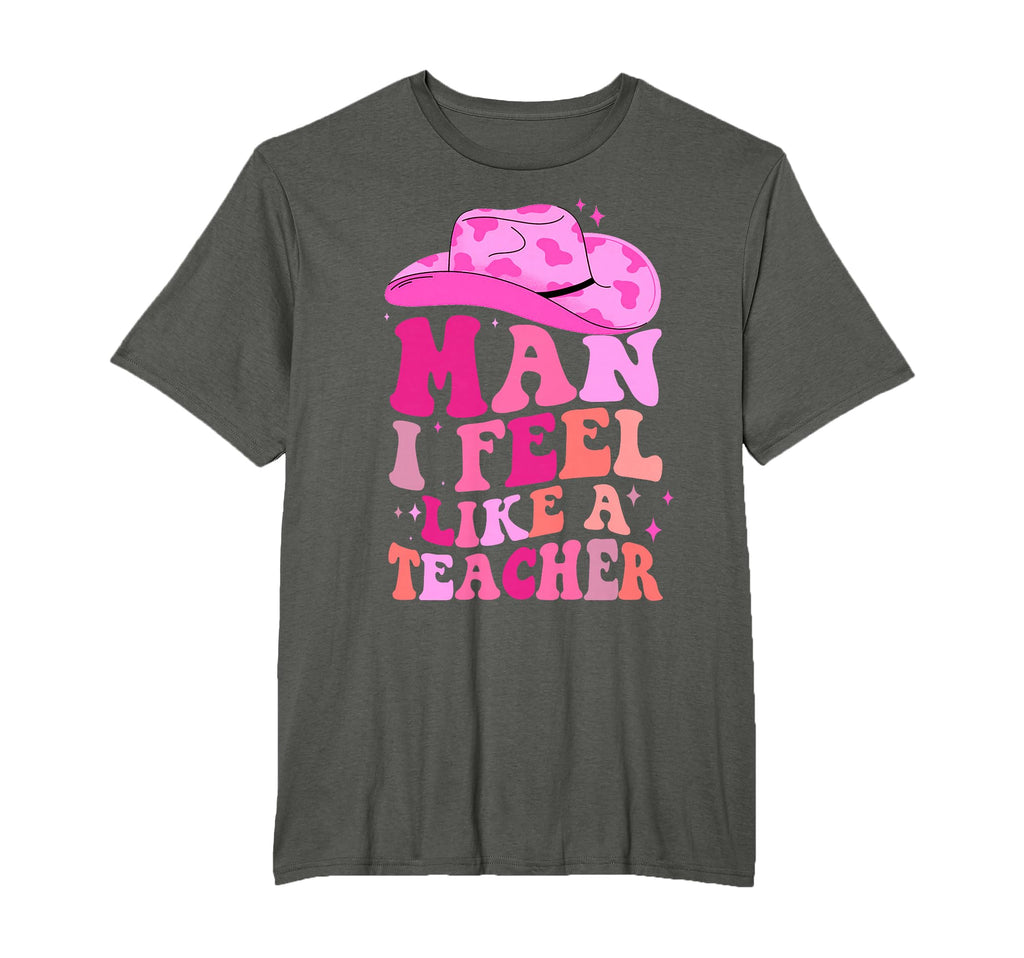 I Feel Like Teacher Western Teacher T-Shirt - Novelty Apparel for Adults - T-Shirt, Sweatshirt, Hoodie