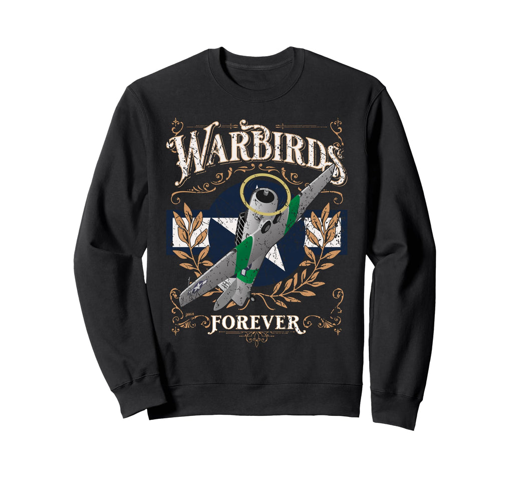 Warbirds Forever Distressed Wwii Sweatshirt - Graphic Print Unisex - T-Shirt, Sweatshirt, Hoodie