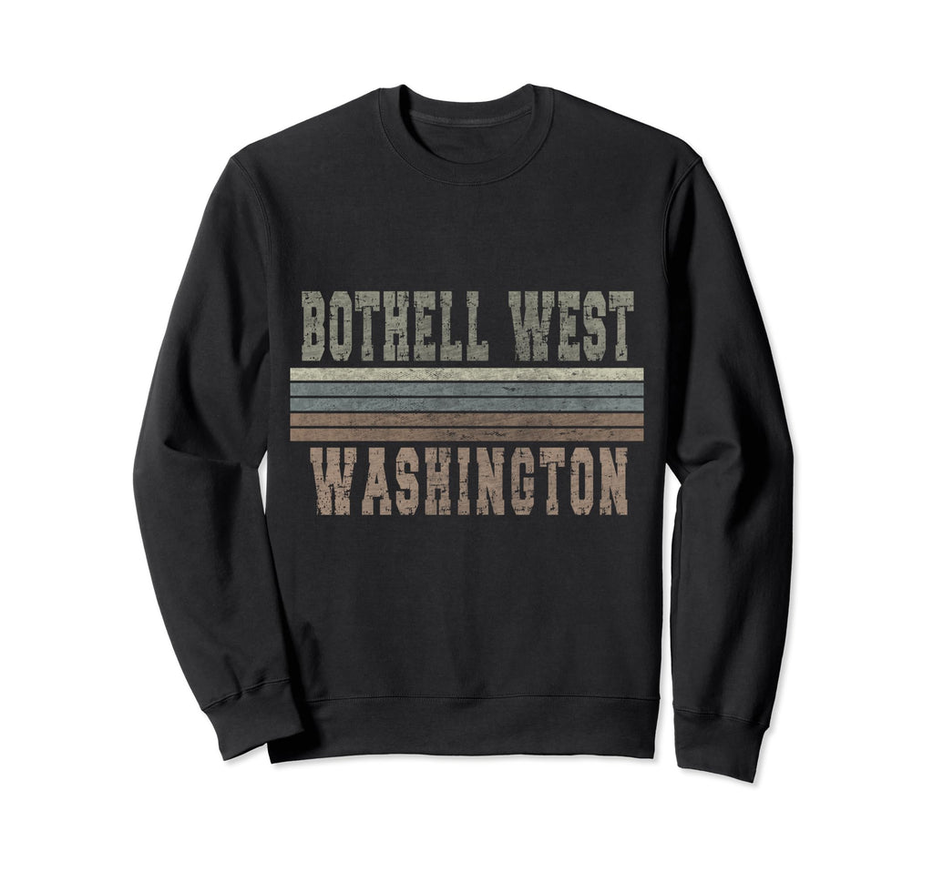 Bothell West Washington Sweatshirt - Casual Everyday Wear Men Women - T-Shirt, Sweatshirt, Hoodie