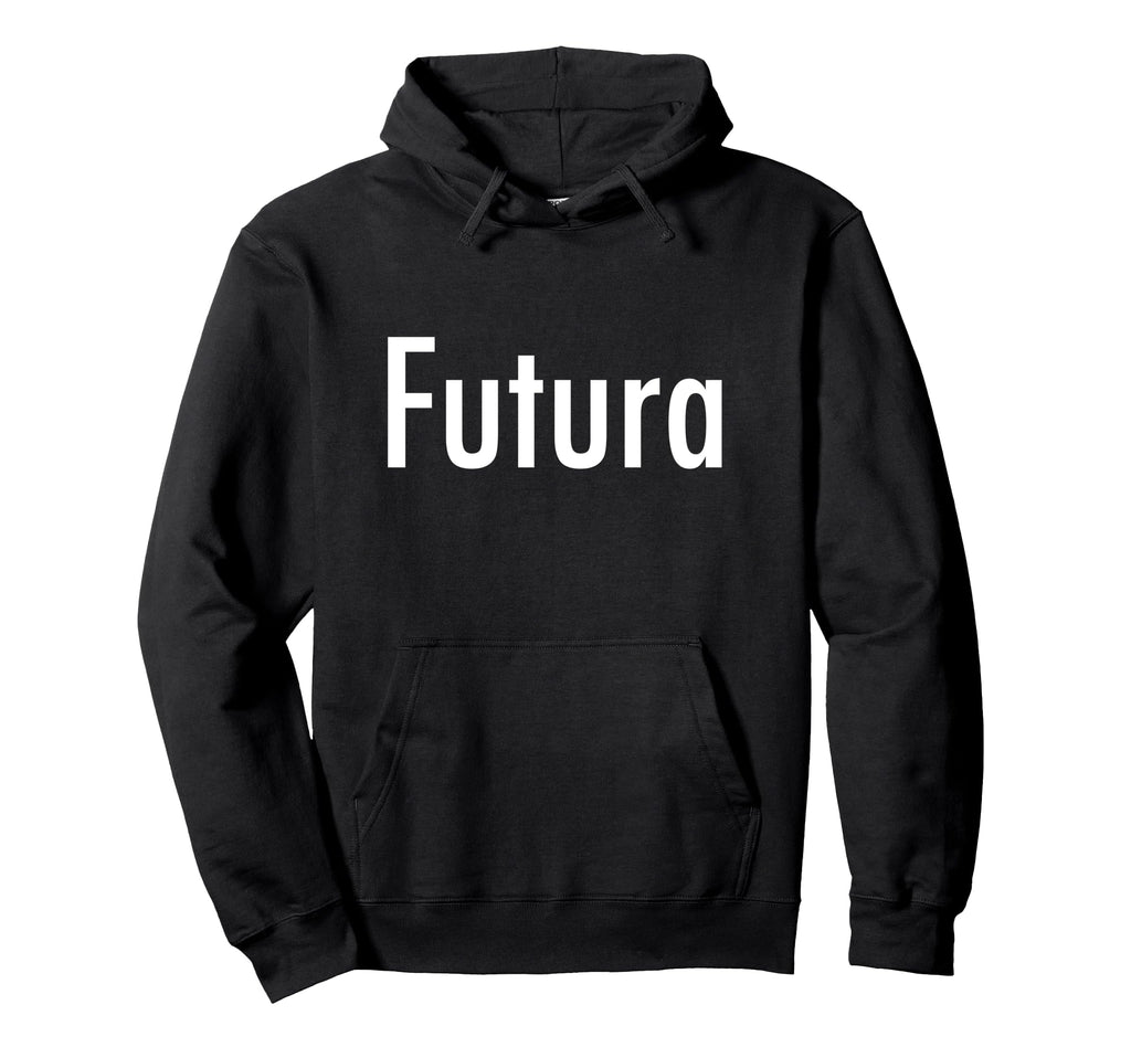 Futura Typeface Hoodie - Casual Everyday Wear for Adults - T-Shirt, Sweatshirt, Hoodie