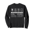 Neurodivergent Mental Ingredients Sweatshirt - Graphic Print for Adults - T-Shirt, Sweatshirt, Hoodie