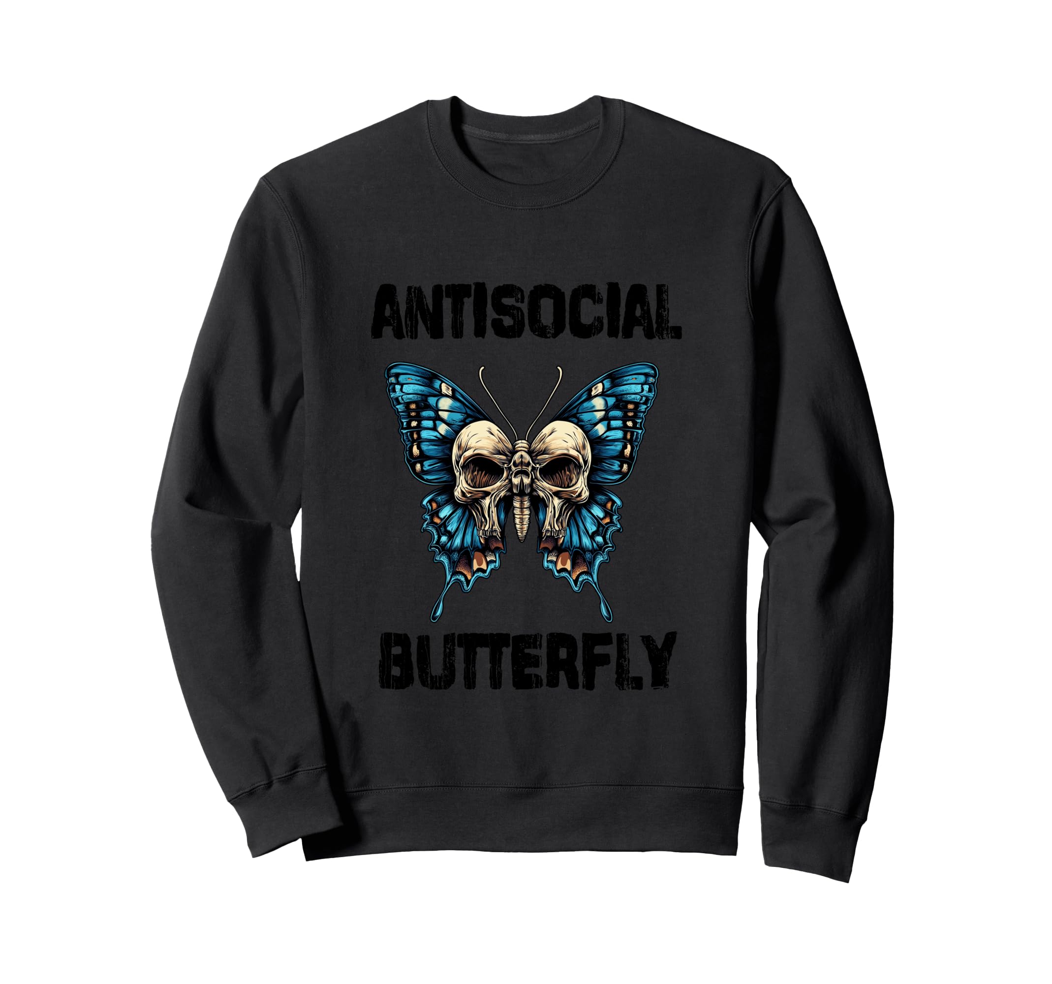 Antisocial Butterfly Gift Sweatshirt - Casual Everyday Wear Men Women - T-Shirt, Sweatshirt, Hoodie
