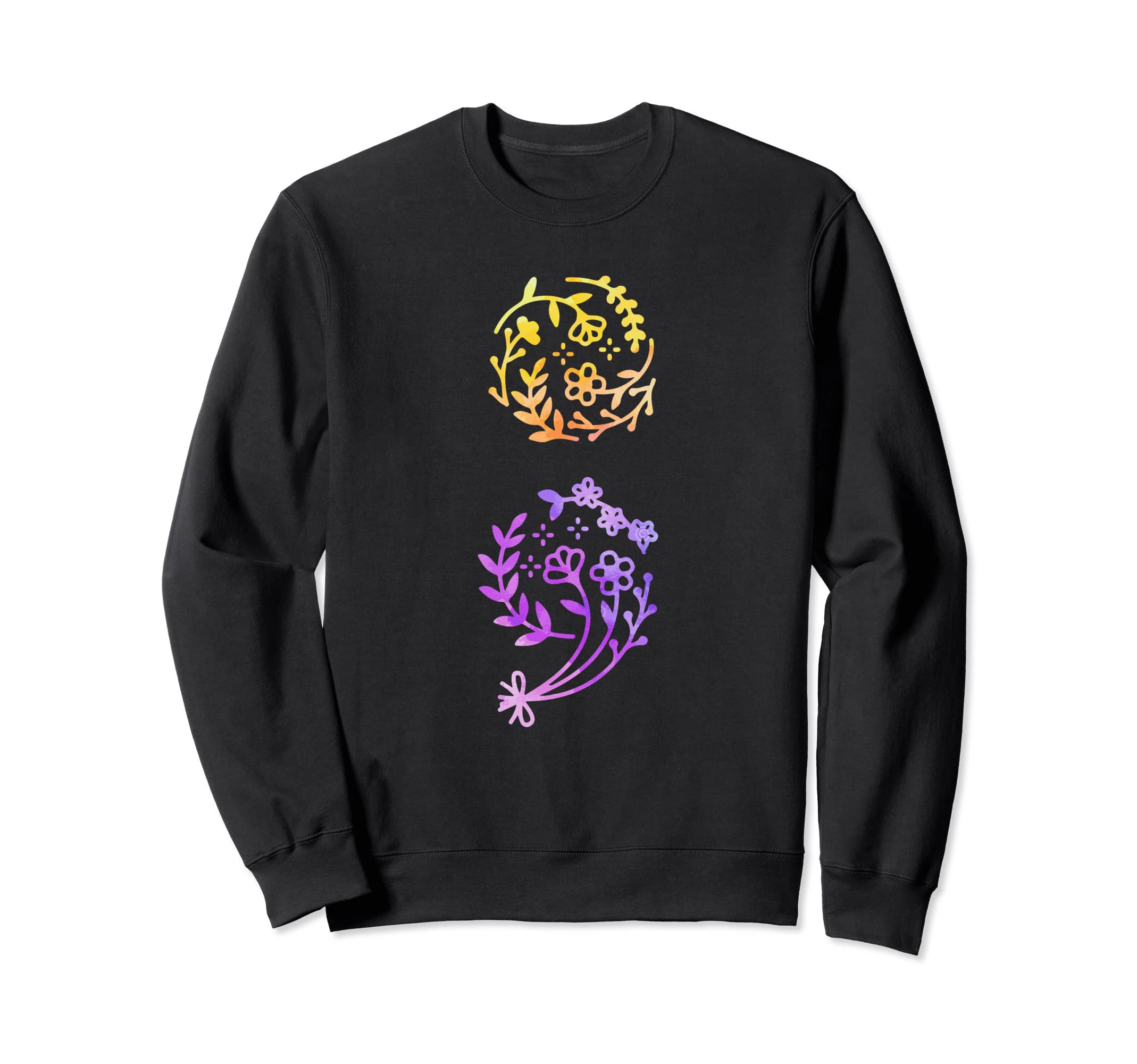 Semicolon Flower Mental Health Sweatshirt - Aesthetic Graphic Unisex - T-Shirt, Sweatshirt, Hoodie
