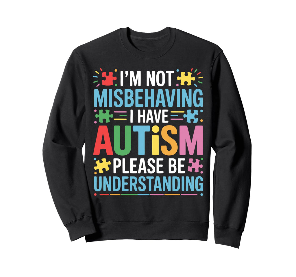 Autistic Child Autism Family Sweatshirt - Aesthetic Graphic Unisex - T-Shirt, Sweatshirt, Hoodie