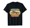 Timeless Motorcycle Classics Get And T-Shirt - Aesthetic Graphic Men Women - T-Shirt, Sweatshirt, Hoodie